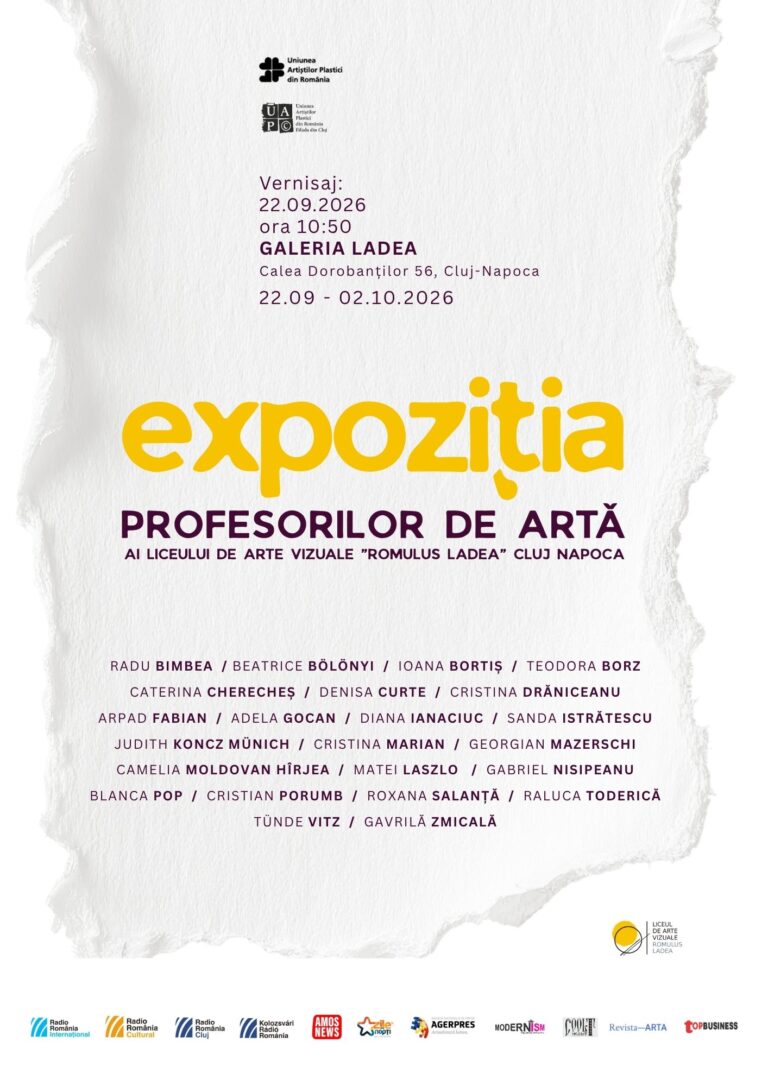 Expoziția profesorilor de artă ai Liceului de Arte Vizuale „Romulus Ladea” din Cluj-Napoca